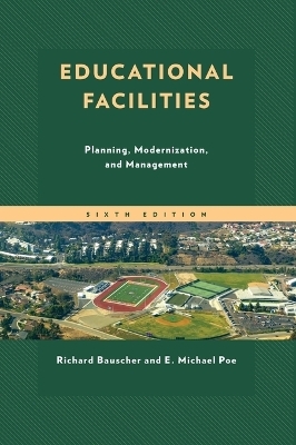 Educational Facilities - Richard Bauscher, E. Michael Poe