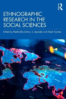 Ethnographic Research in the Social Sciences - 