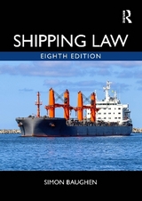 Shipping Law - Baughen, Simon