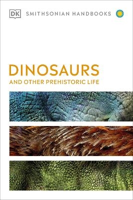 Dinosaurs and Other Prehistoric Life -  Dk