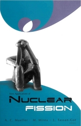 NEW APPLICATIONS OF NUCLEAR FISSION - 