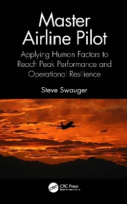 Master Airline Pilot - Steve Swauger