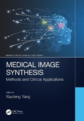 Medical Image Synthesis - 