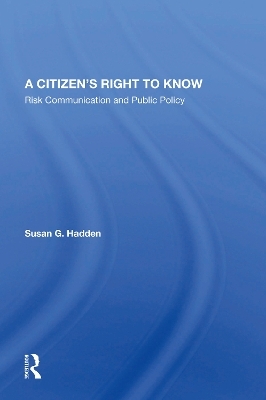 A Citizen's Right To Know - Susan G. Hadden