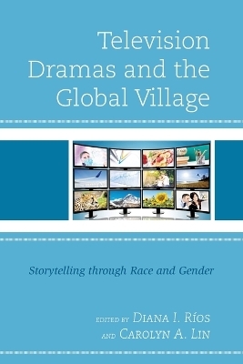 Television Dramas and the Global Village - 