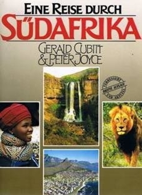 Eine Reise Durch Sudafrika - Peter Joyce, Gerald Cubitt