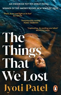 The Things That We Lost - Jyoti Patel