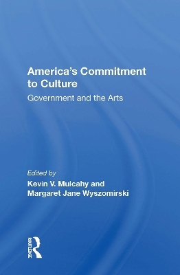 America's Commitment To Culture - Kevin V Mulcahy