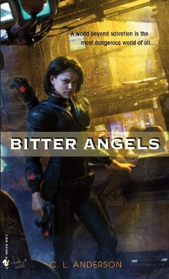 Bitter Angels - C. L. Anderson