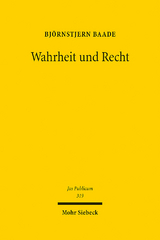 Wahrheit und Recht - Björnstjern Baade