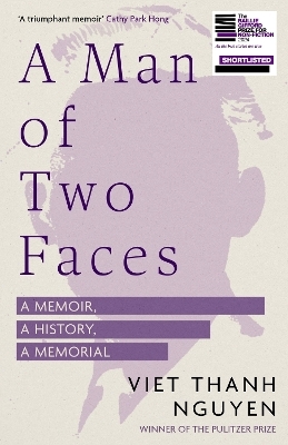 A Man of Two Faces - Viet Thanh Nguyen