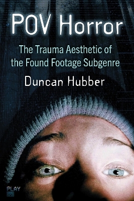 POV Horror - Duncan Hubber