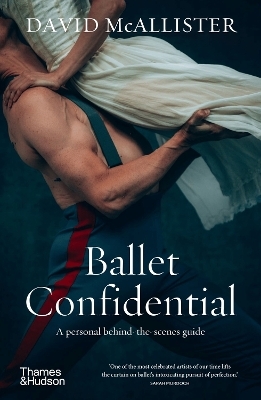 Ballet Confidential - David McAllister