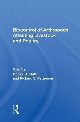 Biocontrol Of Arthropods Affecting Livestock And Poultry - Donald A Rutz