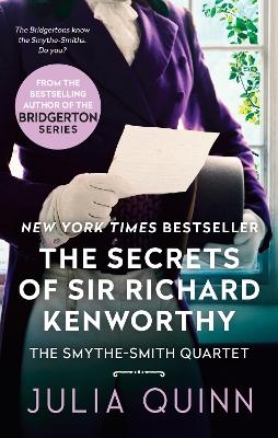 The Secrets of Sir Richard Kenworthy - Julia Quinn