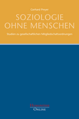 Soziologie ohne Menschen - Gerhard Preyer