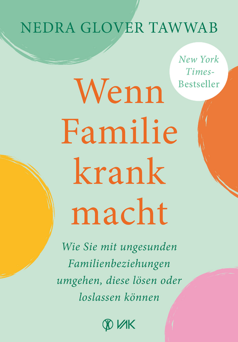 Wenn Familie krank macht - Nedra Glover Tawwab