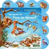 Was machen die Tiere im Winter? - Anna Karina Birkenstock