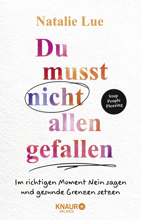 Du musst nicht allen gefallen - Natalie Lue