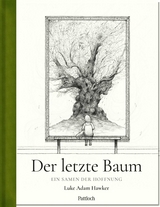 Der letzte Baum - Luke Adam Hawker