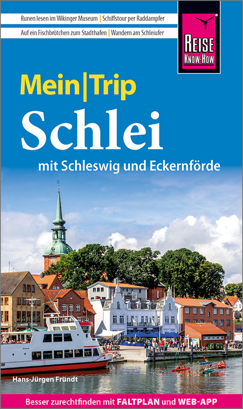 Schlei mit Schleswig und Eckernförde - Hans-Jürgen Fründt