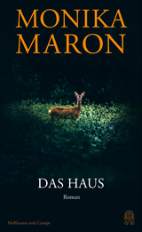 Das Haus - Monika Maron