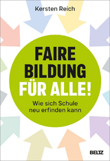 Faire Bildung für alle! - Kersten Reich