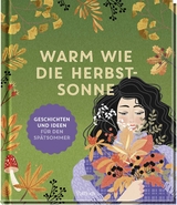 Warm wie die Herbstsonne - 