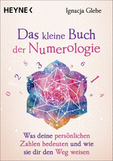 Das kleine Buch der Numerologie - Ignacja Glebe