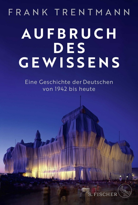 Aufbruch des Gewissens - Frank Trentmann