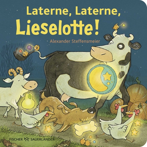 Laterne, Laterne, Lieselotte! - Alexander Steffensmeier