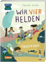 Wir vier Helden: Froschtage - Maike Harel