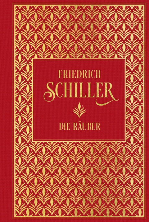 Die Räuber - Friedrich Schiller