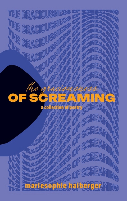 the graciousness of screaming - 