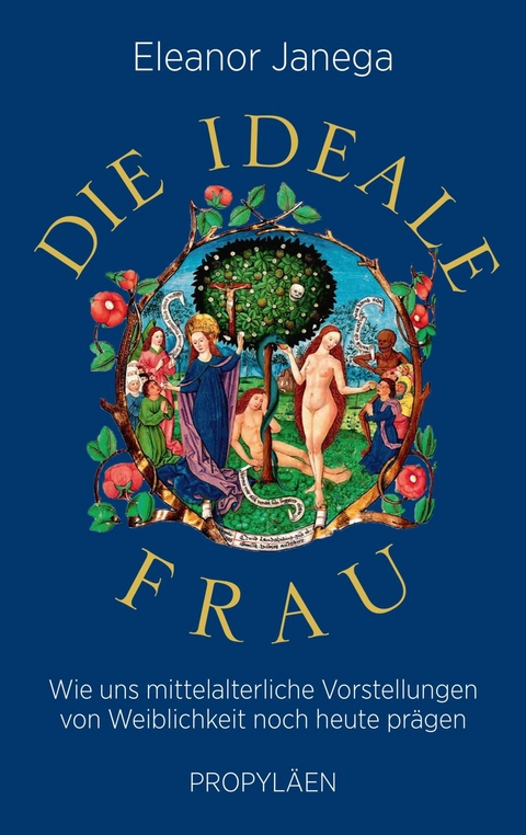 Die ideale Frau - Eleanor Janega