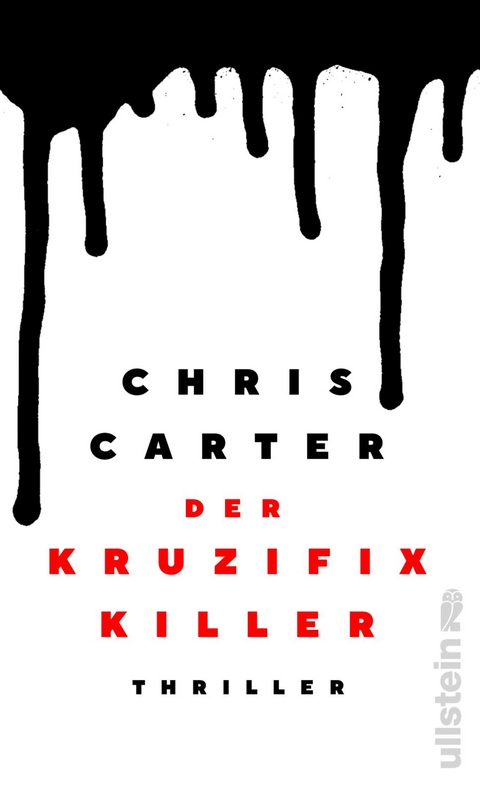 Der Kruzifix-Killer (Ein Hunter-und-Garcia-Thriller 1) - Chris Carter