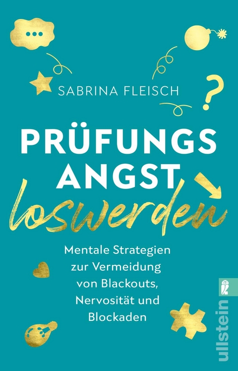 Prüfungsangst loswerden - Sabrina Fleisch