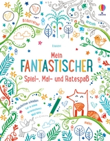 Mein fantastischer Spiel-, Mal- und Ratespaß