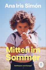 Mitten im Sommer - Ana Iris Simón