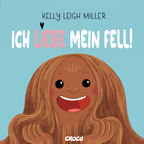 Ich liebe mein Fell! - Kelly Leigh Miller