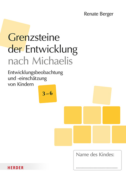 Grenzsteine der Entwicklung Ü3 [10 Stück] - Renate Berger