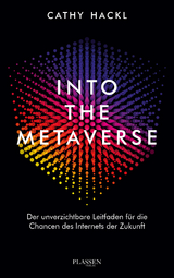 Into the Metaverse - Cathy Hackl