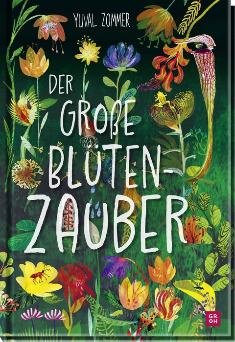 Der große Blütenzauber - Yuval Zommer