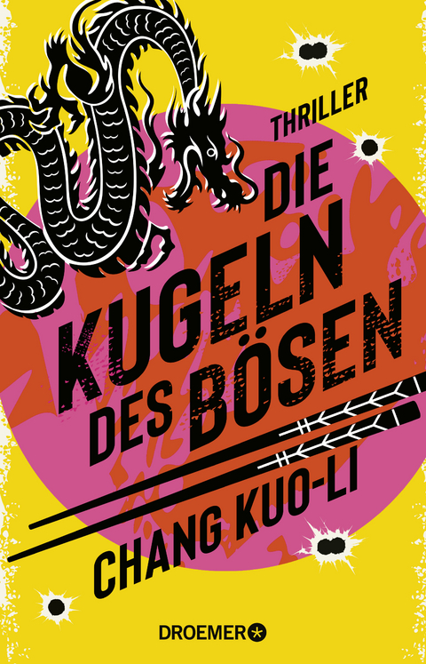 Die Kugeln des Bösen - Chang Kuo-Li