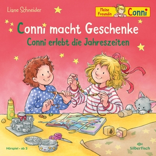 Conni macht Geschenke / Conni erlebt die Jahreszeiten (Meine Freundin Conni - ab 3) - Liane Schneider; diverse