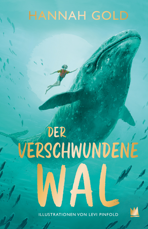 Der verschwundene Wal - Hannah Gold