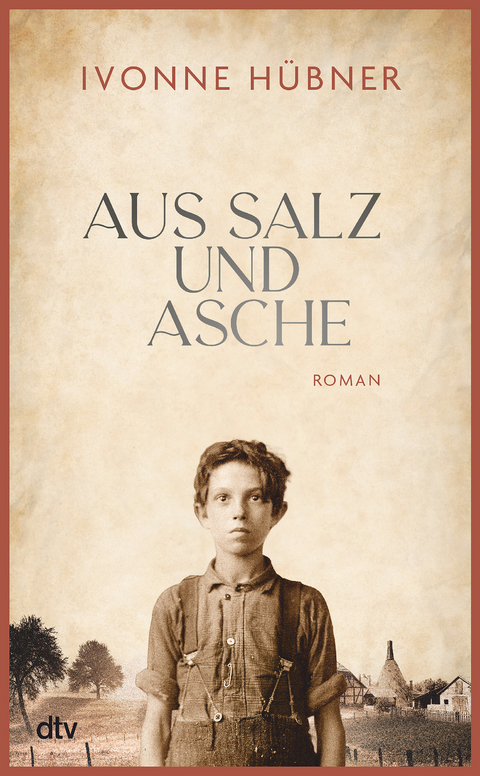 Aus Salz und Asche - Ivonne Hübner