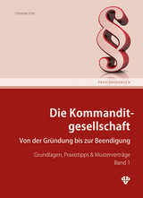 Die Kommanditgesellschaft Band 1 - Christian Fritz