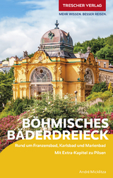 TRESCHER Reiseführer Böhmisches Bäderdreieck - André Micklitza