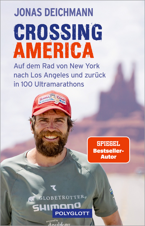 Crossing America - Jonas Deichmann, Martin Waller, Carsten Polzin